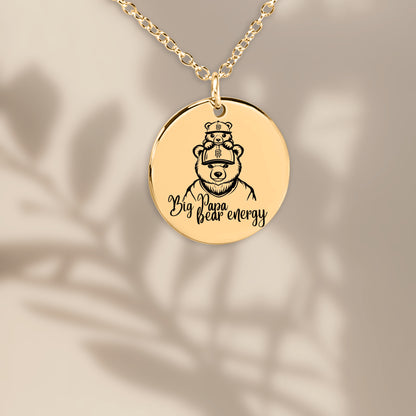 Big Papa Bear Energy - Coin Necklace