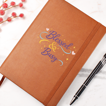 Blessed & Busy Journal